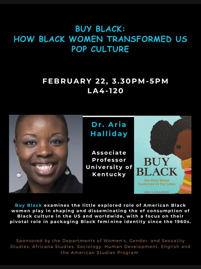 Flyer: &ldquo;Buy Black: How Black Women Transformed US Pop Culture&rdquo;, a talk by Dr. Aria Halliday, University of Kentucky, 22 February 2024